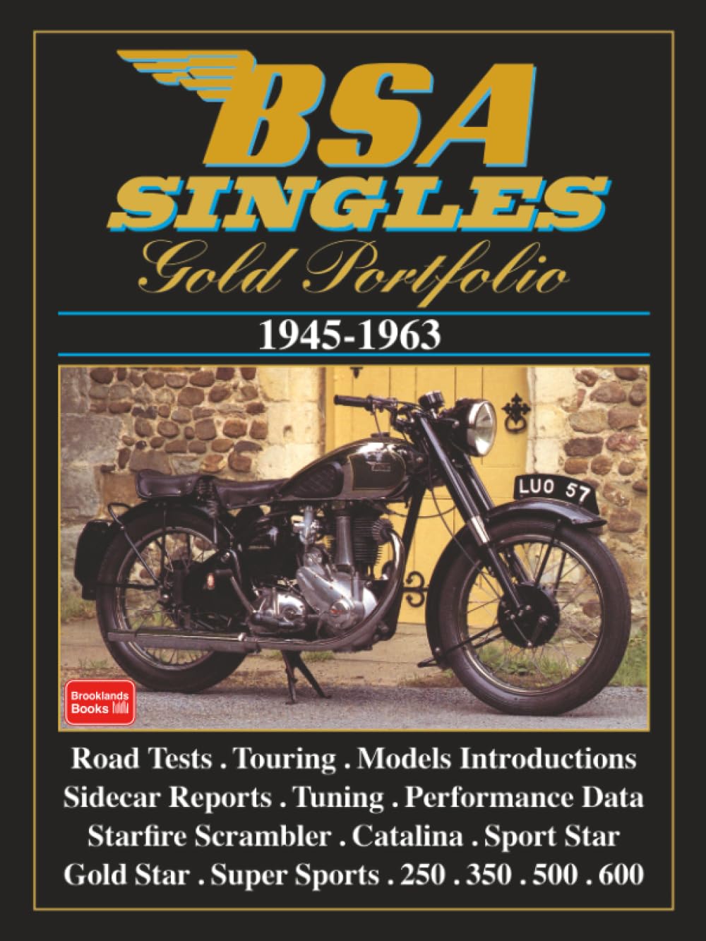 BSA Singles Gold Portfolio 1945-1963: Road Test Book (Motorcycle gold portfolio series)