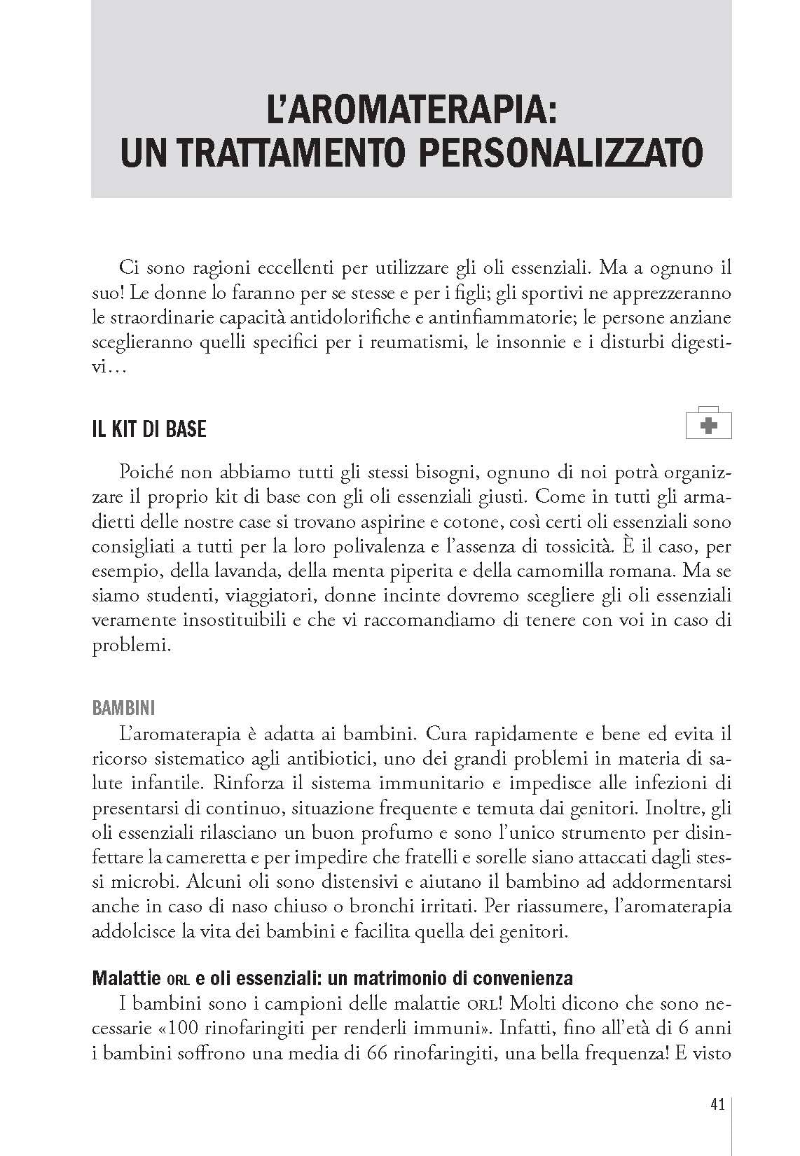 La mia bibbia degli oli essenziali. La guida più completa all'aromaterapia