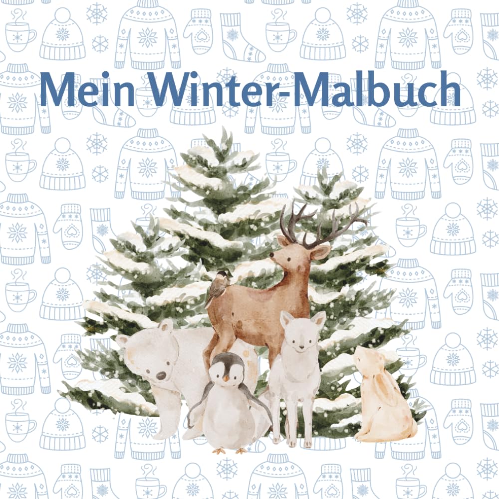 Mein Winter-Malbuch (Malbücher ab 2 Jahren)
