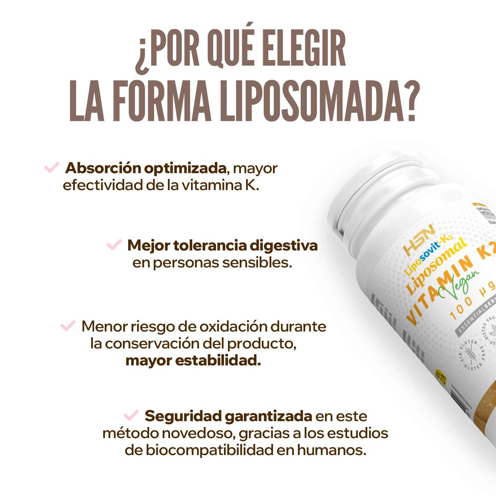HSN Vitamina K2 Liposomal 100mcg Liposovit® | 120 Cápsulas Vegetales - PURA Vitamina K2 LIPOSOMADA K2-MK7 (menaquinona-7) | Mejor ABSORCIÓN y BIODISPONIBILIDAD | No-GMO, Vegano, Sin Gluten ni Soja