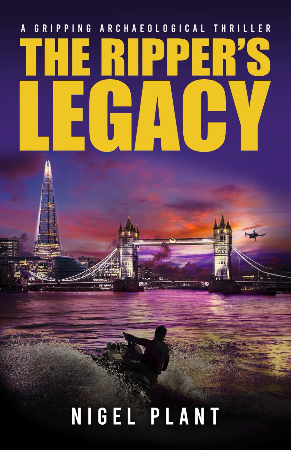 The Ripper's Legacy: a gripping archaeological thriller: 3 (Reed Hascombe archaeological adventure thrillers)