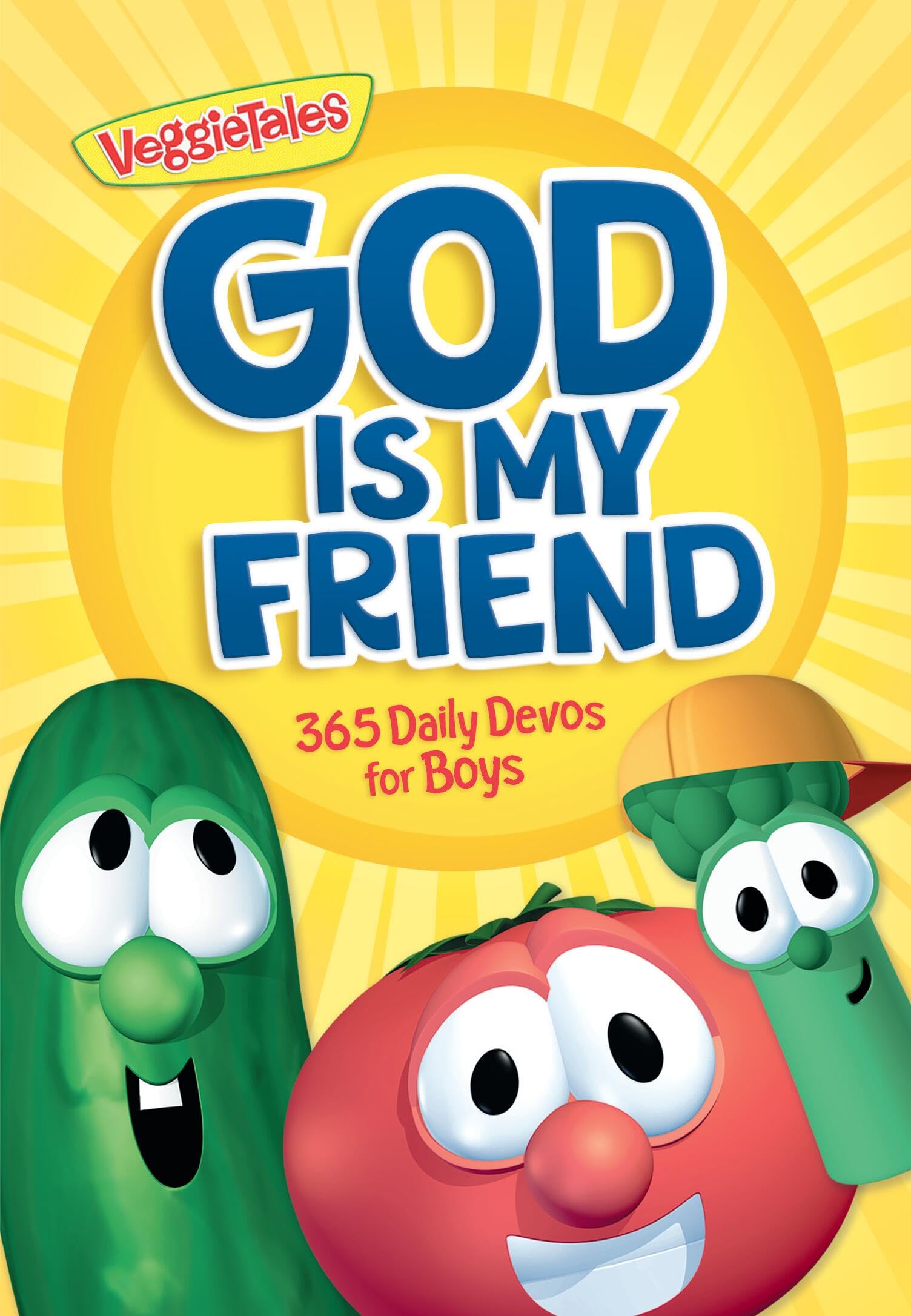 God Is My Friend: 365 Daily Devos for Boys (VeggieTales)