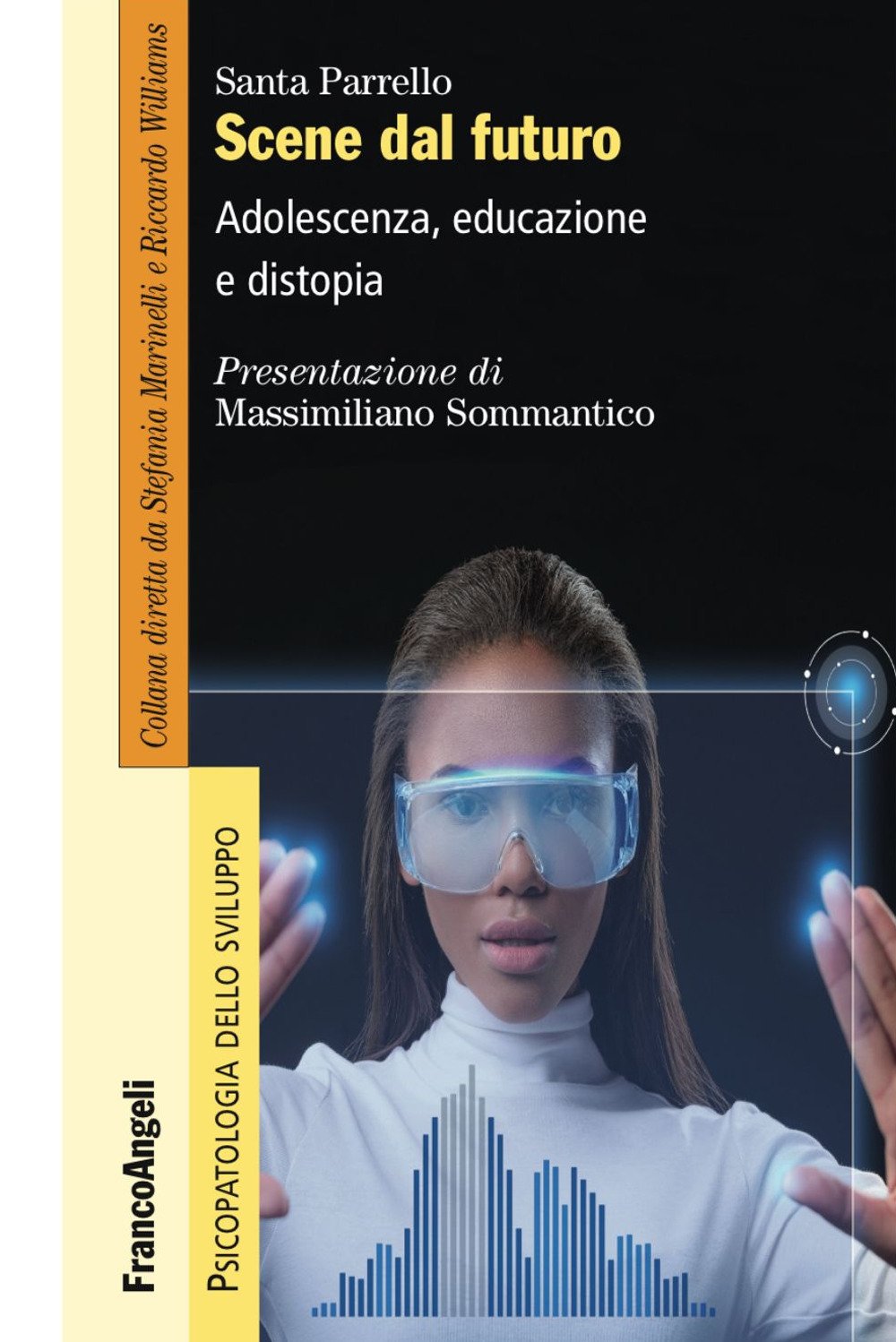 Scene Dal Futuro. Adolescenza, Educazione E Distopia - 4