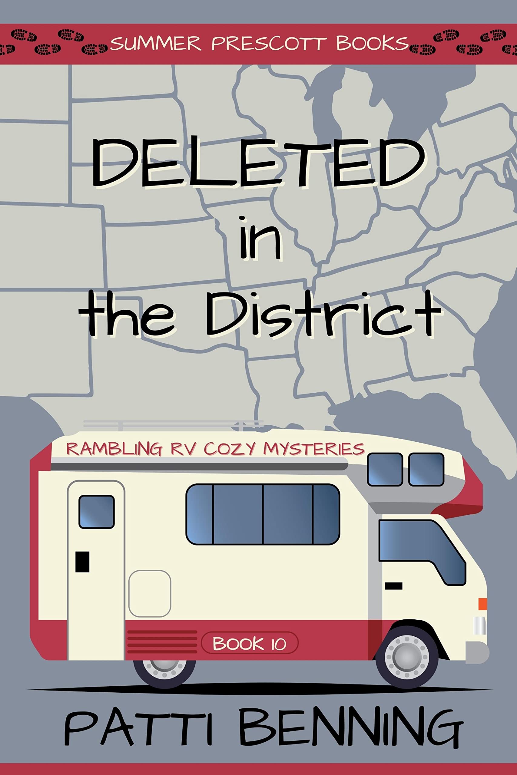 Deleted in the District (Rambling RV Cozy Mysteries Book 10)