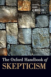The Oxford Handbook of Skepticism