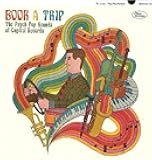 Book a Trip: The Psych Pop Sounds of Capitol Records