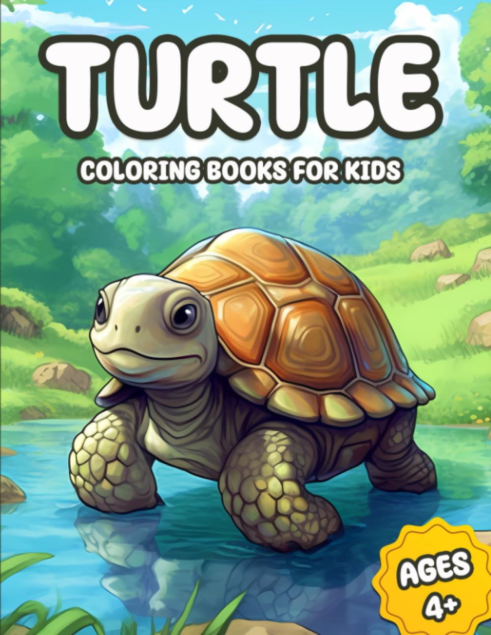 Turtle Coloring Books For Kids: 50 Cute And Fun Illustrations of Sea Turtles, Tortoise And More