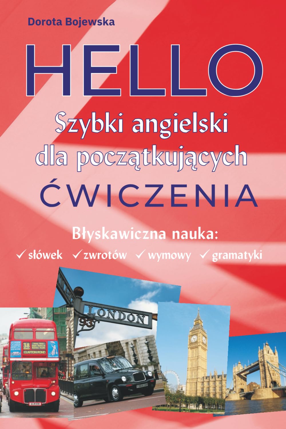 Hello – Szybki Angielski dla Początkujących. Ćwiczenia.
