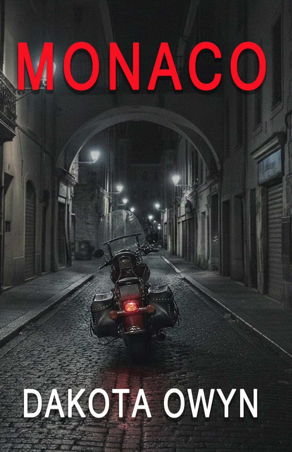 Monaco: 1 (The Wayward Run Series)