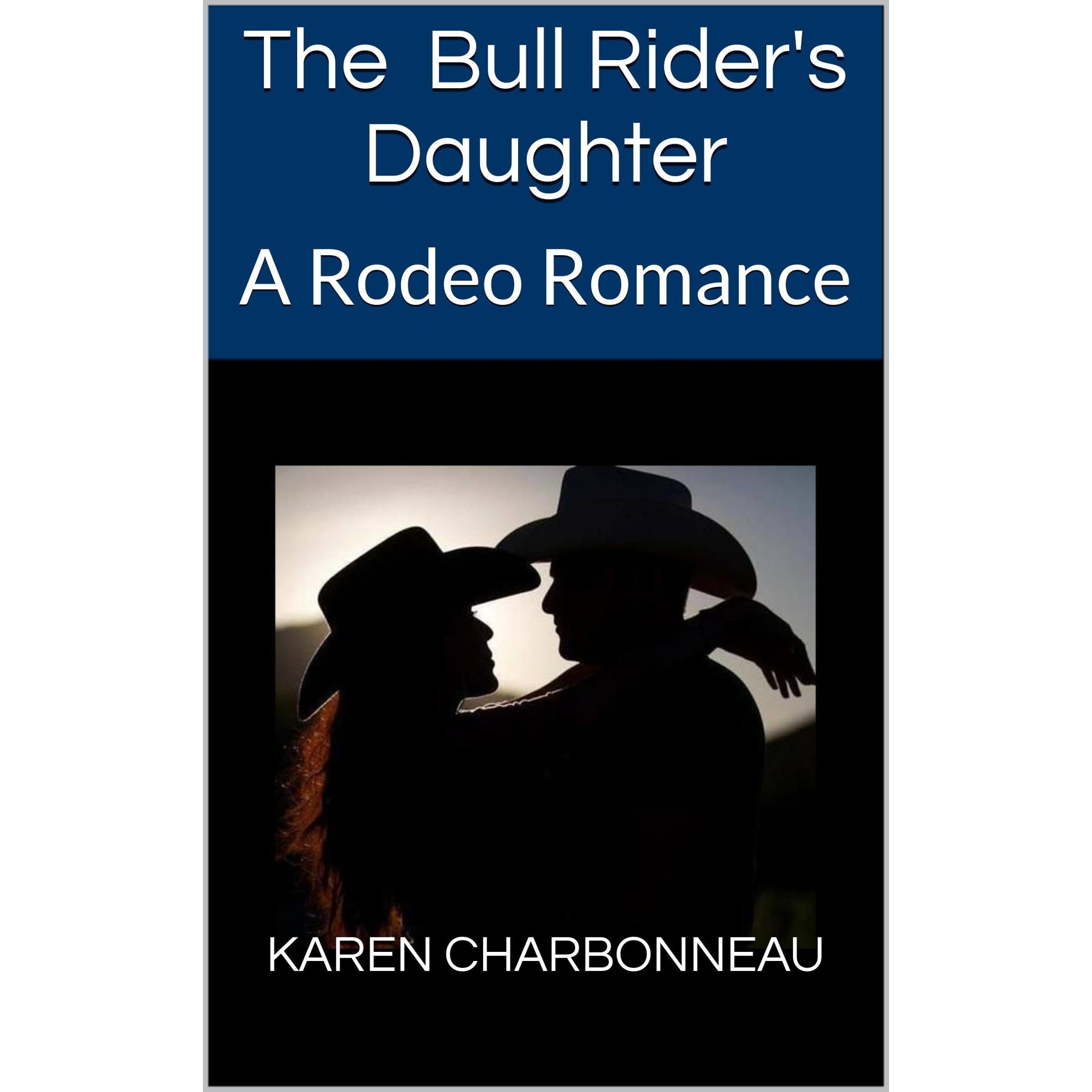 The Bull Rider's Daughter