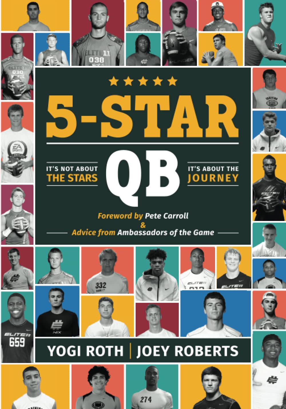 5-STAR QB: It's Not About the Stars, It's About the Journey