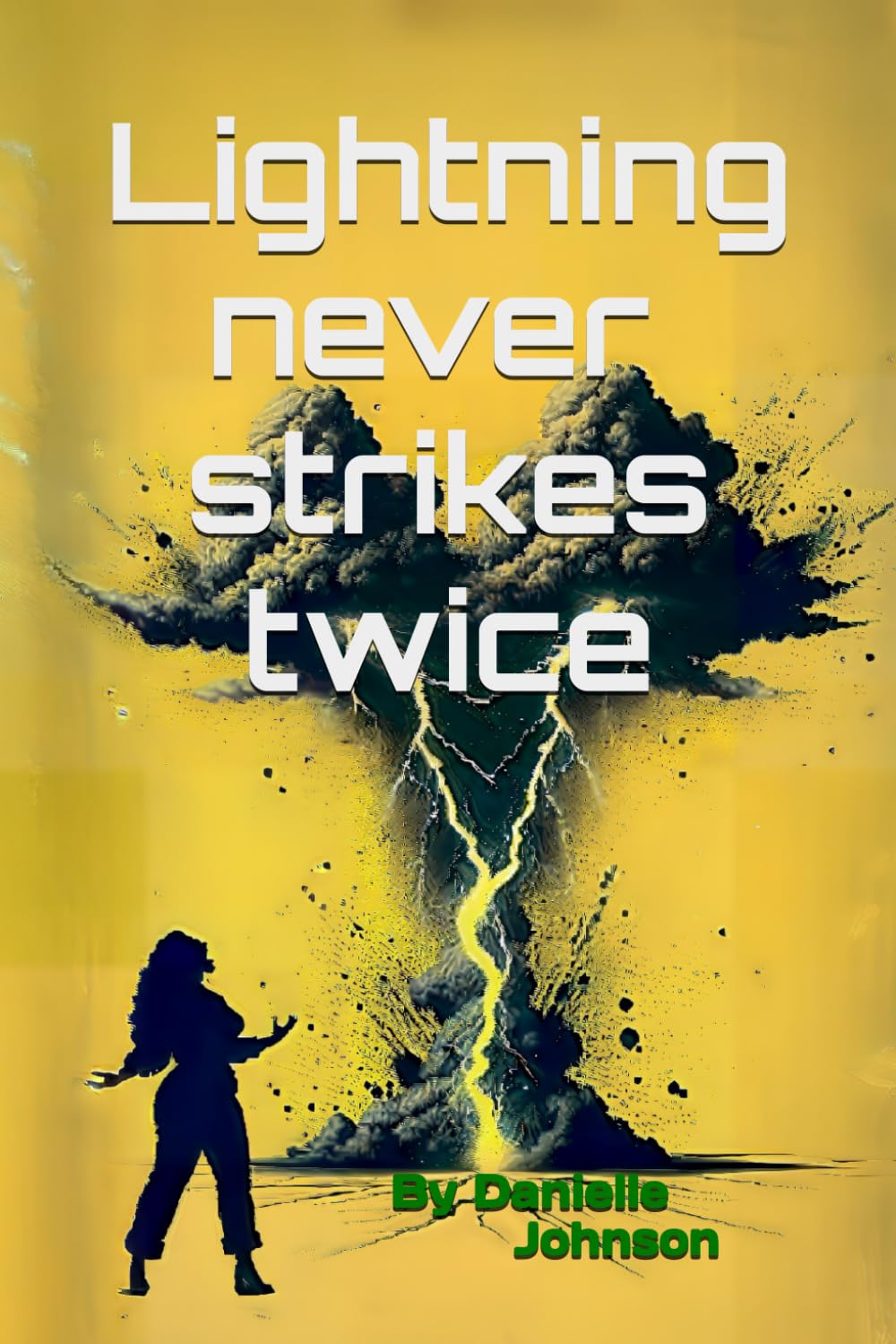 Lightning never strikes twice