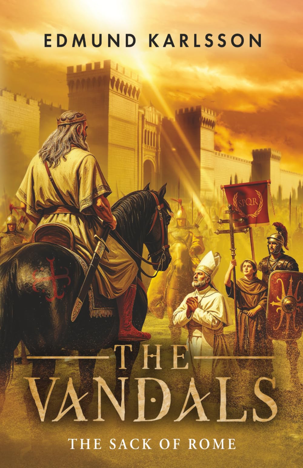 THE VANDALS: Book 6 – The sack of Rome