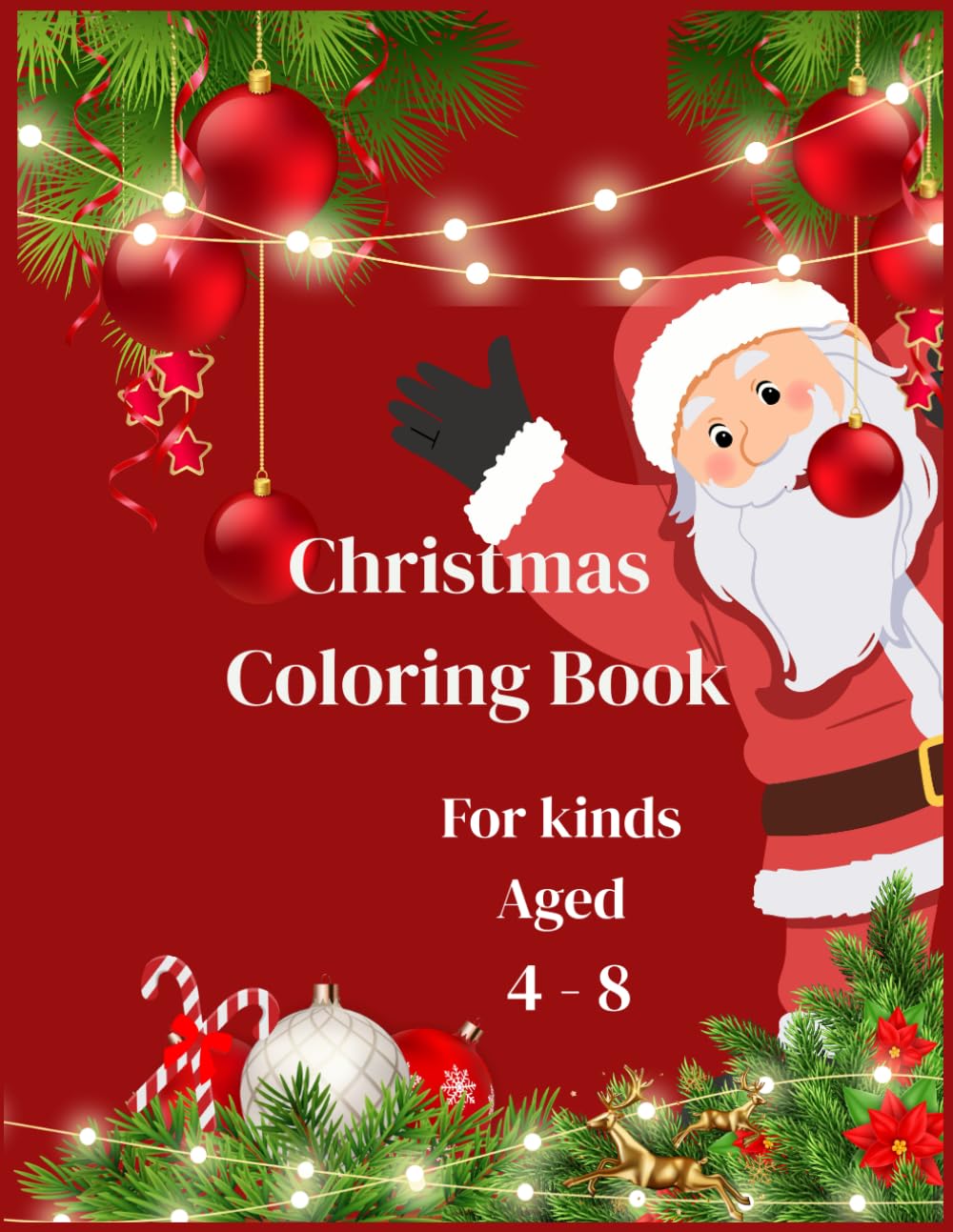 Christmas Coloring Book for Kids: Big Christmas Coloring Book – 40 Pages
