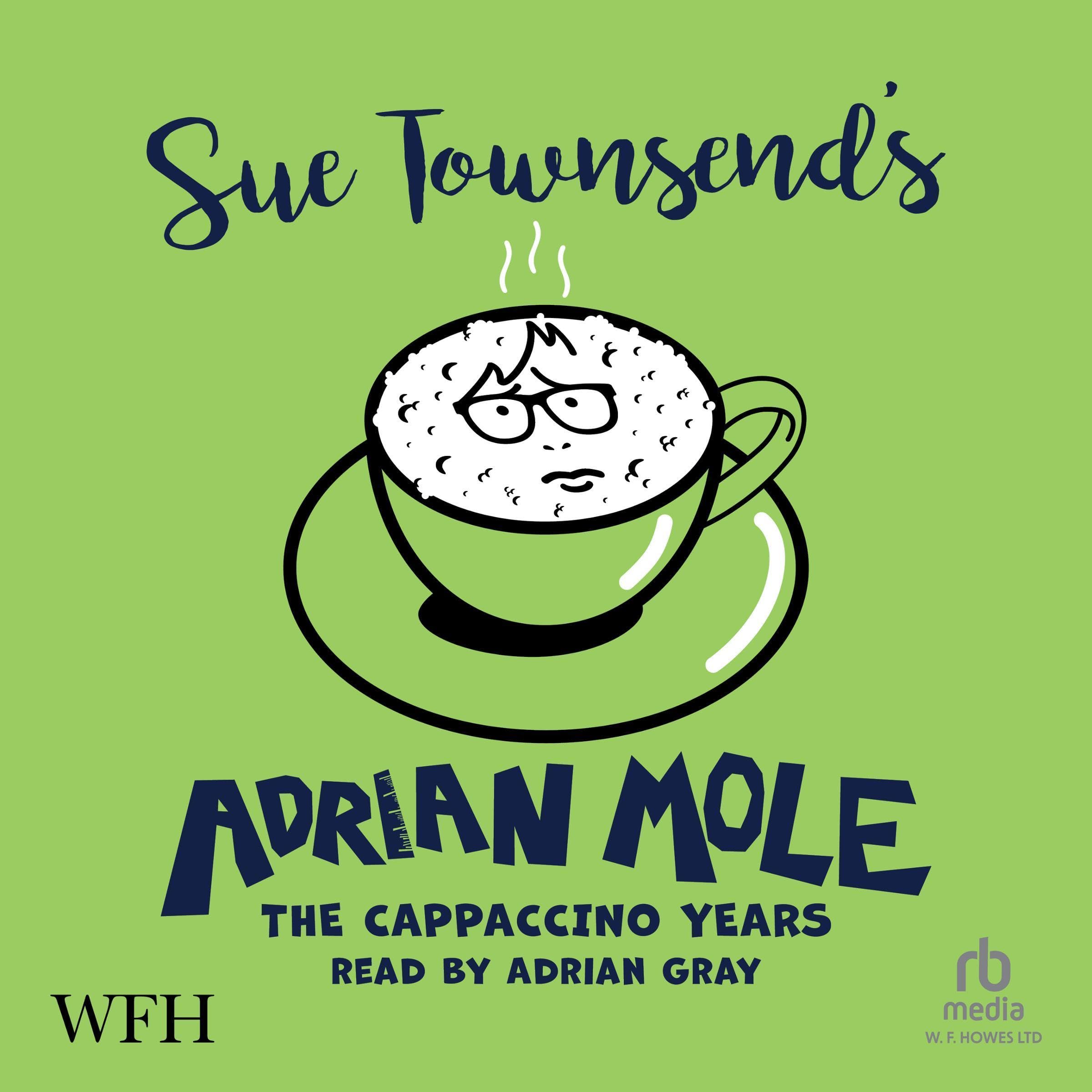 Cover art for Adrian Mole: The Cappuccino Years