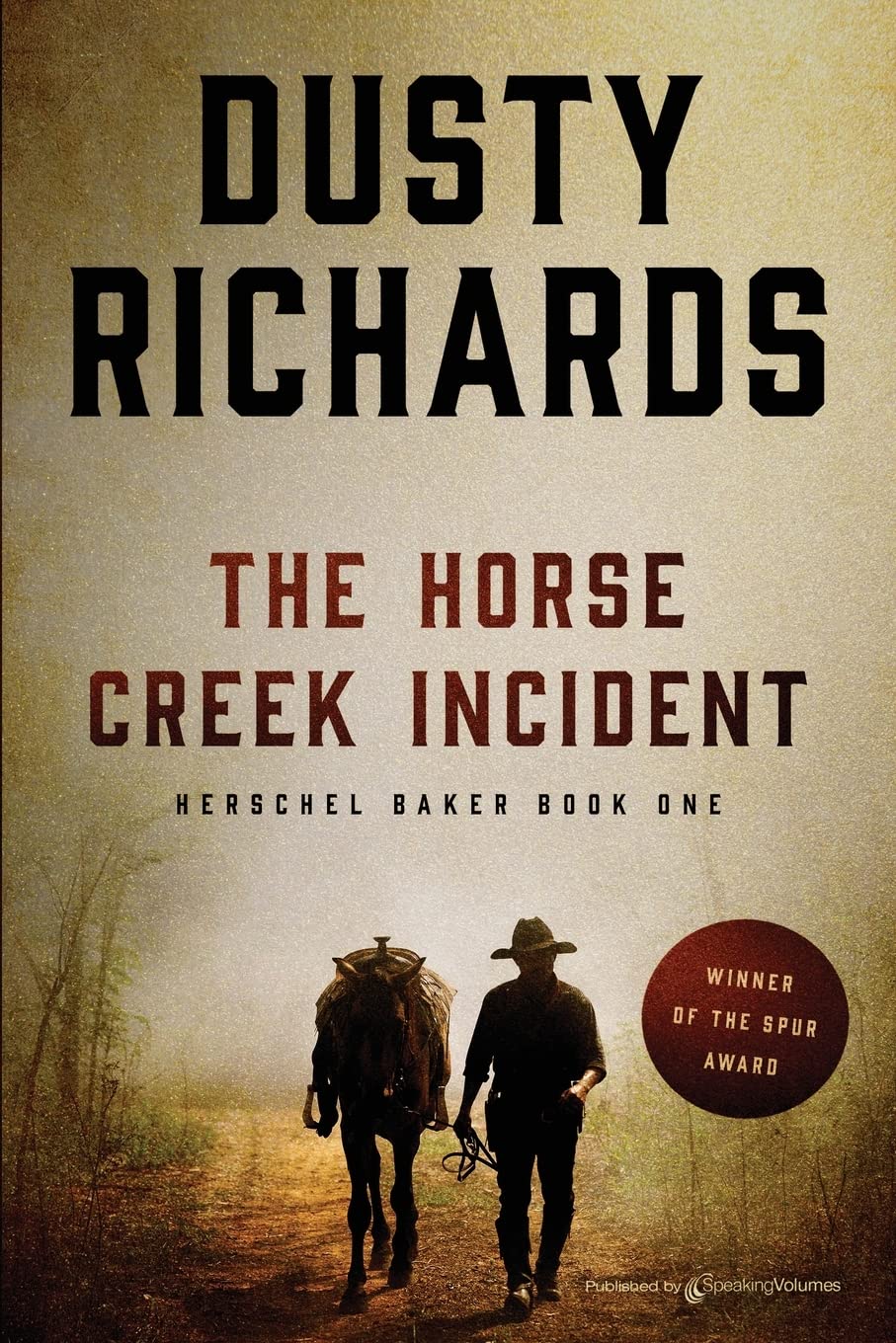 The Horse Creek Incident