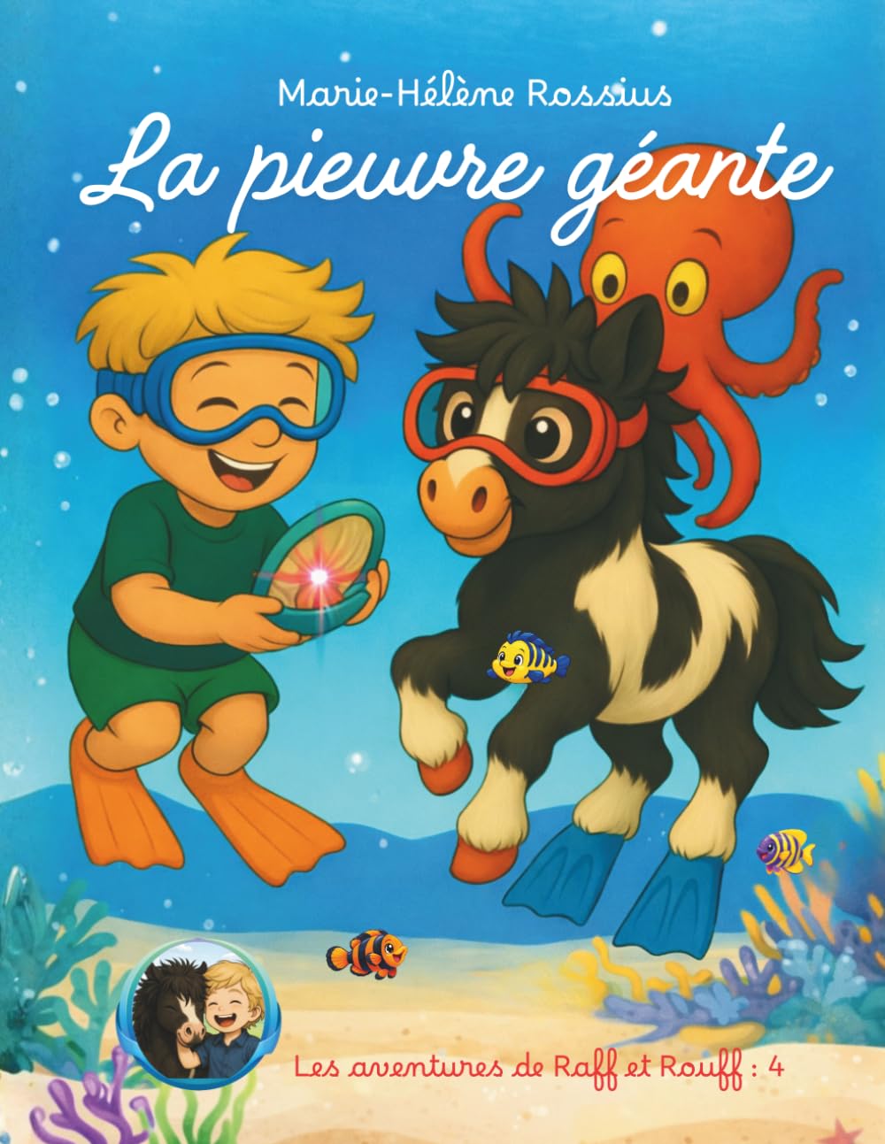 La pieuvre géante (Les aventures de Raff et Rouff)