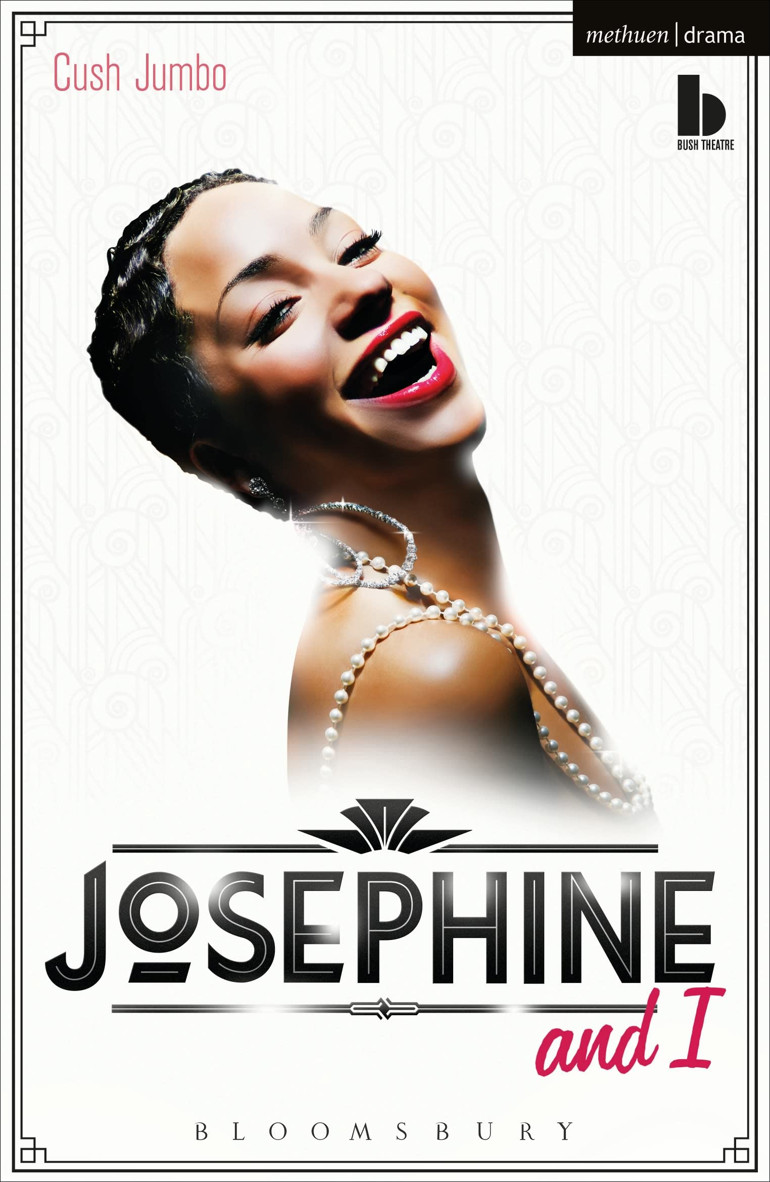 Josephine and I (Modern Plays) - Jumbo, Cush