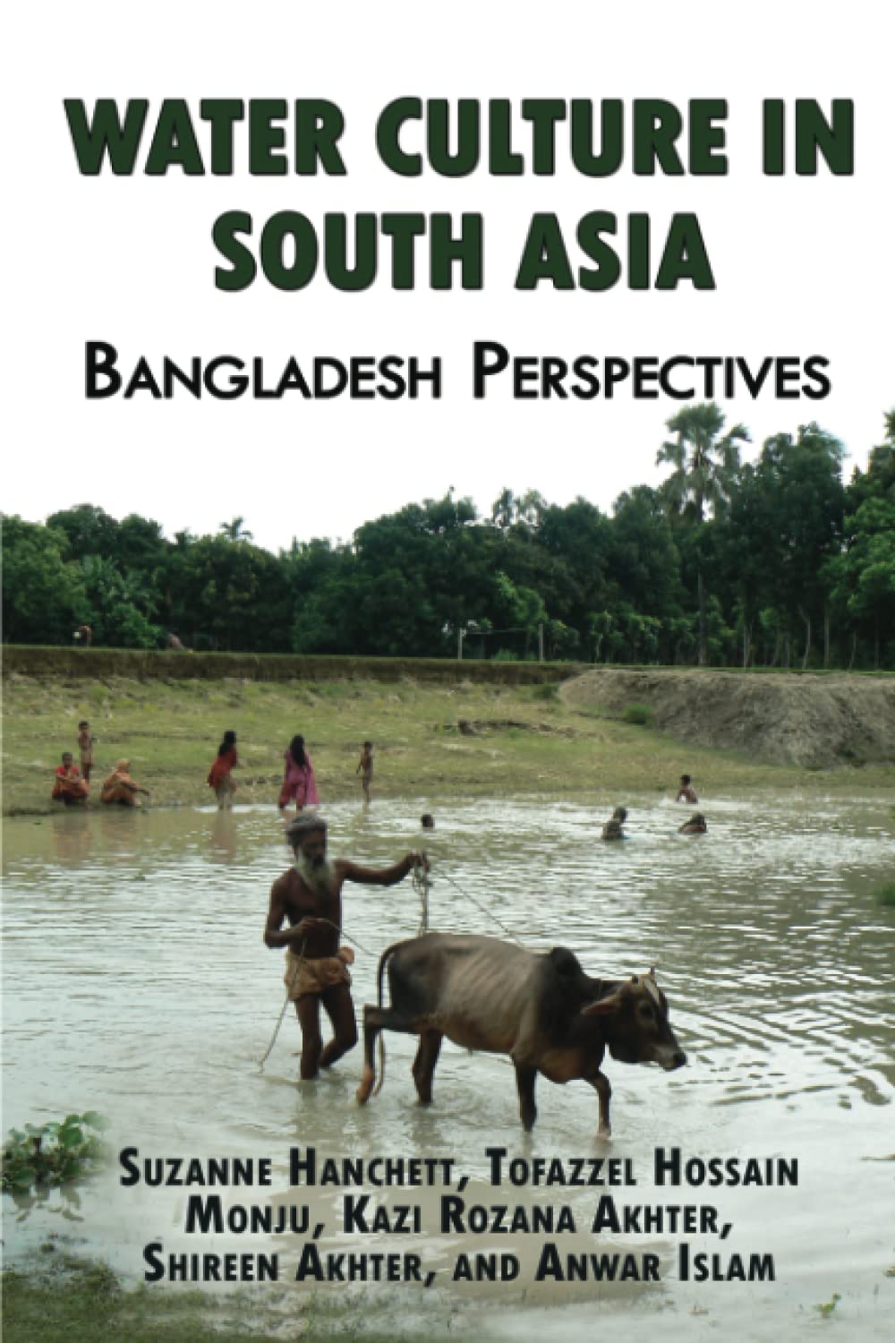 Water Culture in South Asia: Bangladesh Perspectives
