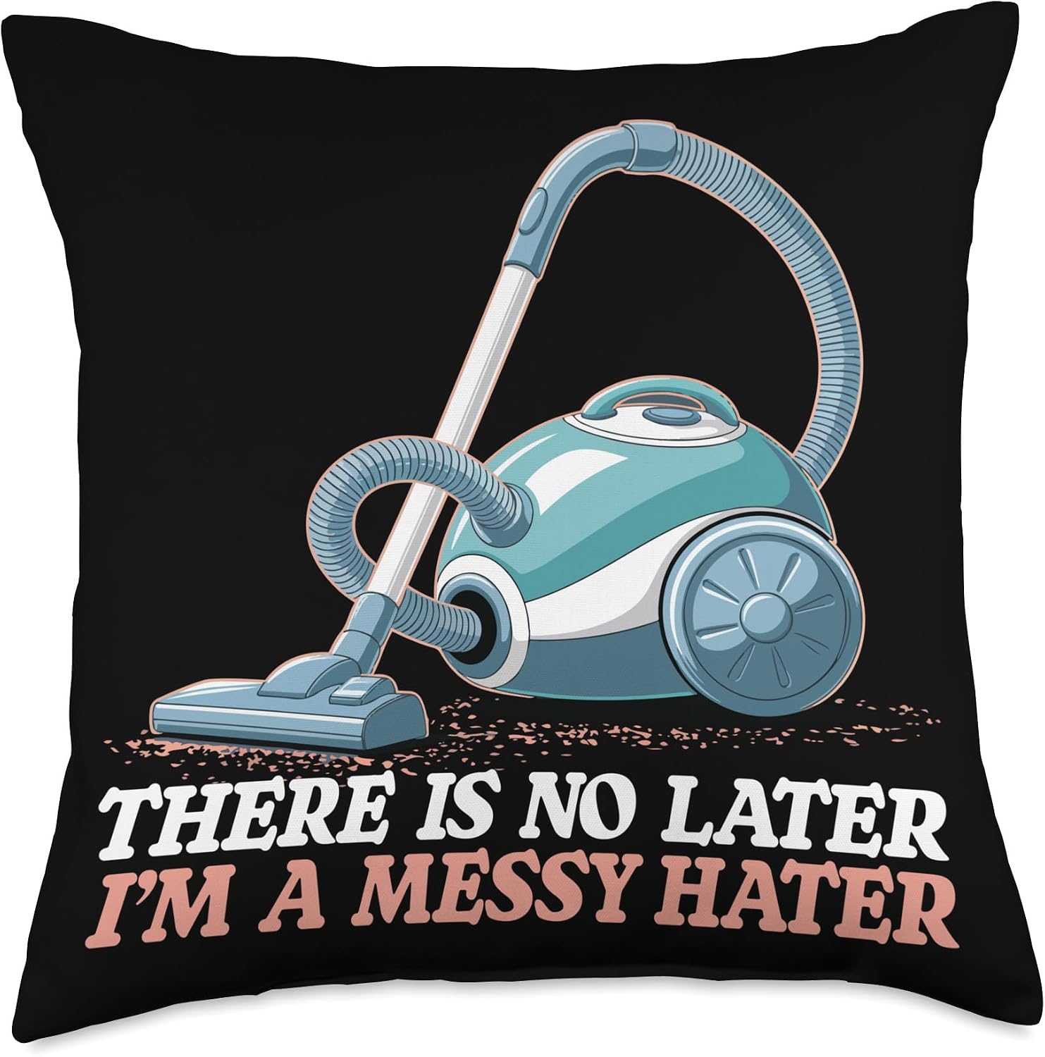 Housekeeping Crumb Hunter Funny Vacuumologist Joke Throw Pillow