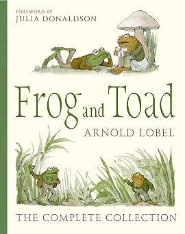 Arnold Lobel Frog and Toad: The Complete Collection