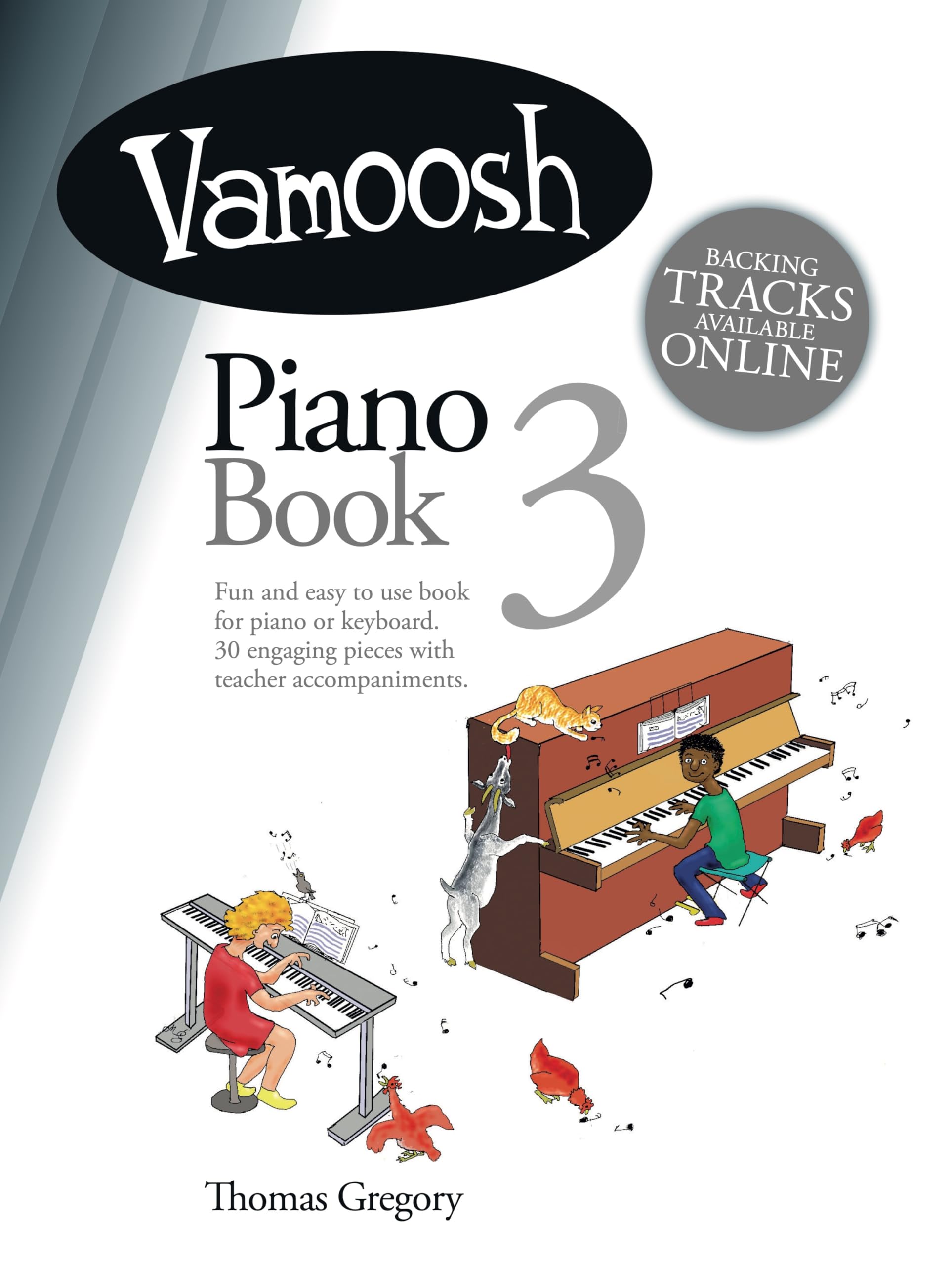Vamoosh Piano Book 3. Includes Audio Online