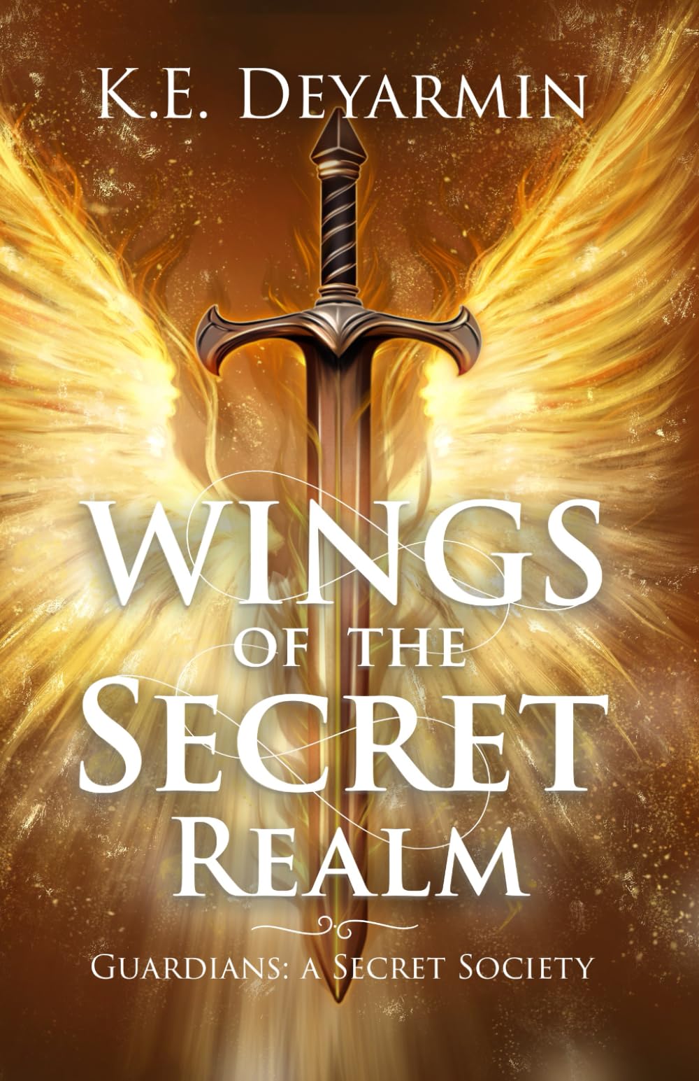 Wings of the Secret Realm (Guardians: A Secret Society)