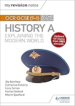 My Revision Notes: OCR GCSE (9-1) History A: Explaining the Modern World, Second Edition