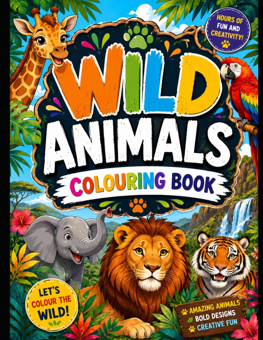 Kids Wild Animals Colour Book: Wild Universe For Colour Book
