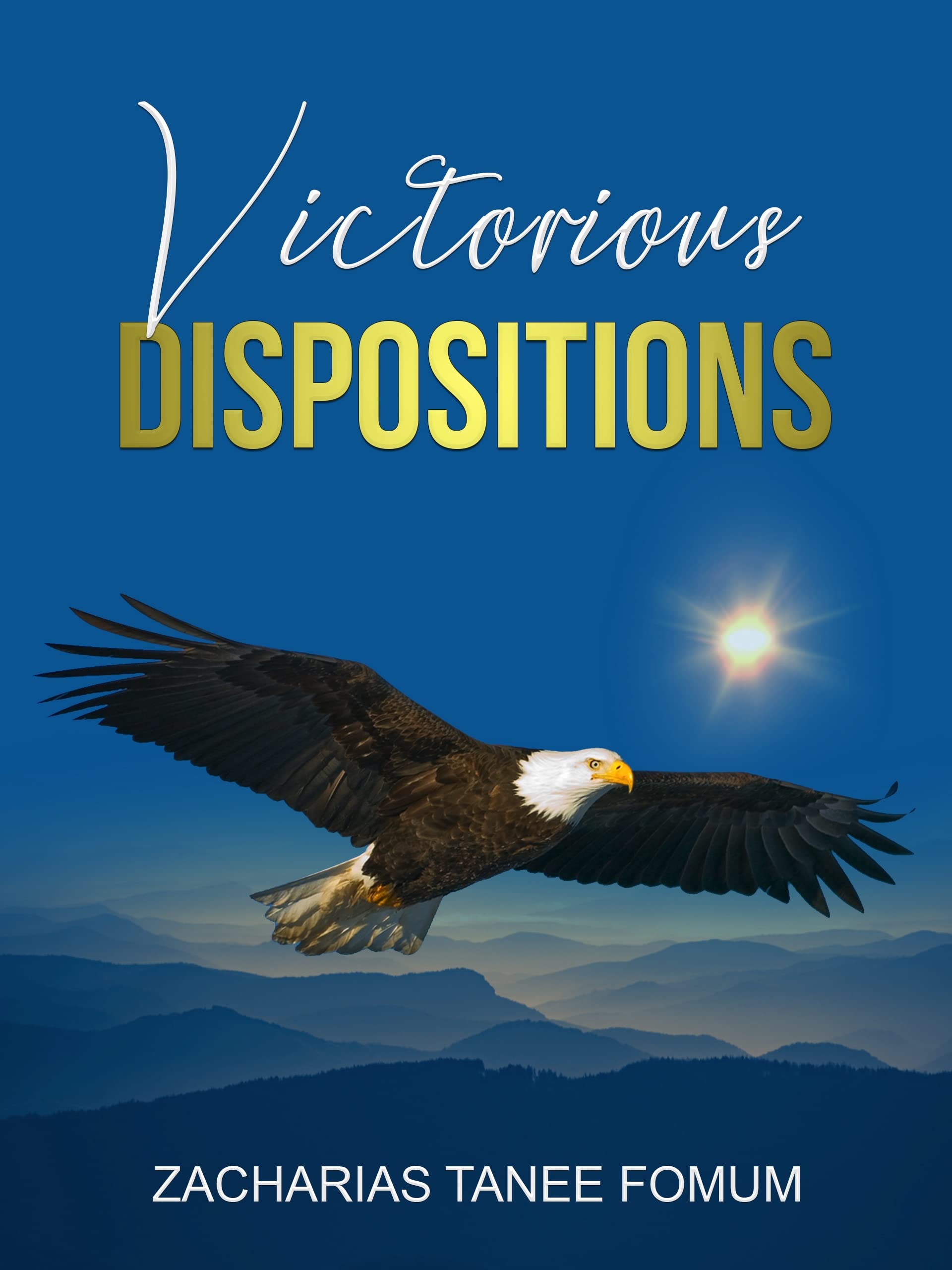 Victorious Dispositions (Off-Series Book 10)