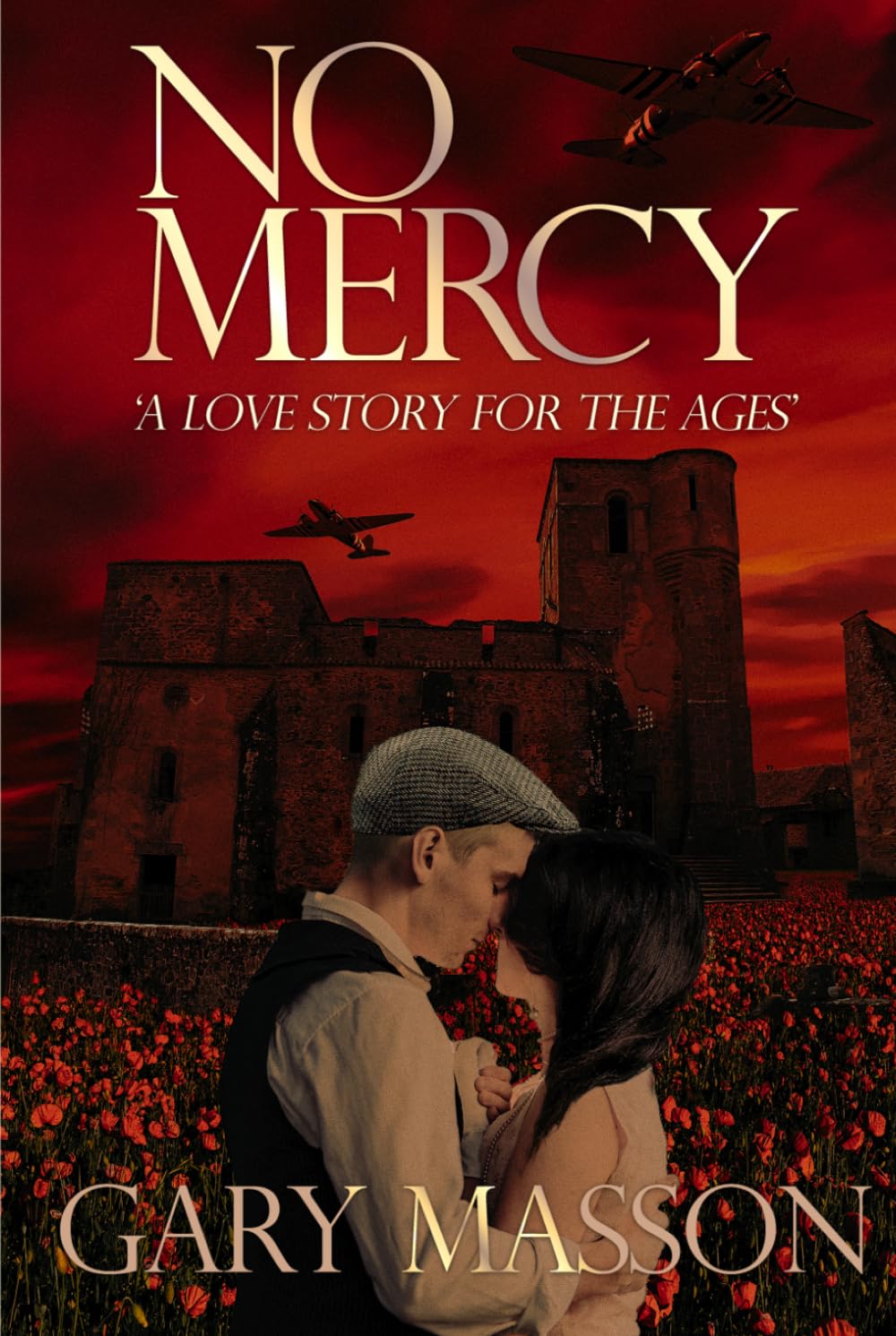 No Mercy: A Love Story For The Ages