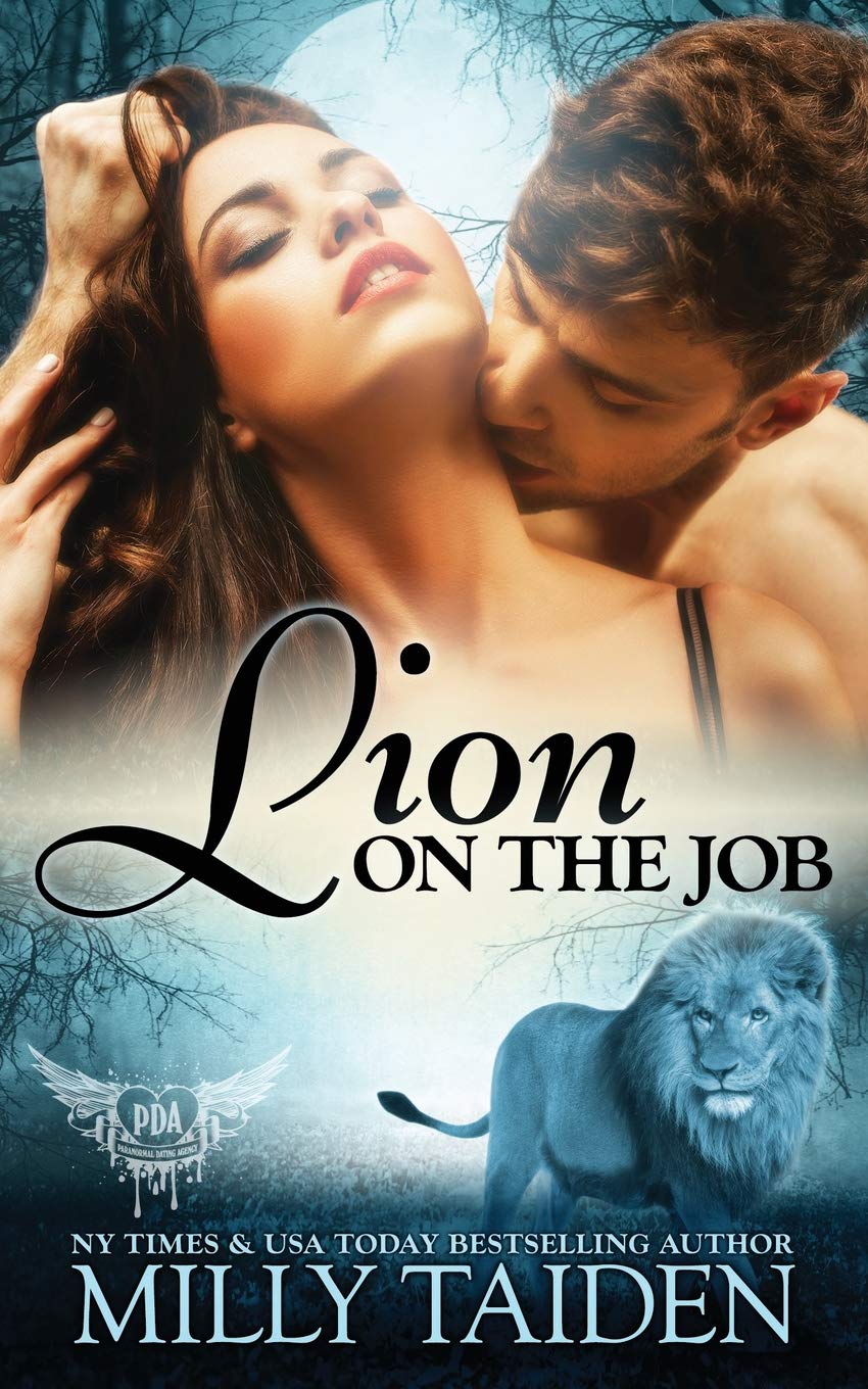 Lion on the Job: 21 (Paranormal Dating Agency)