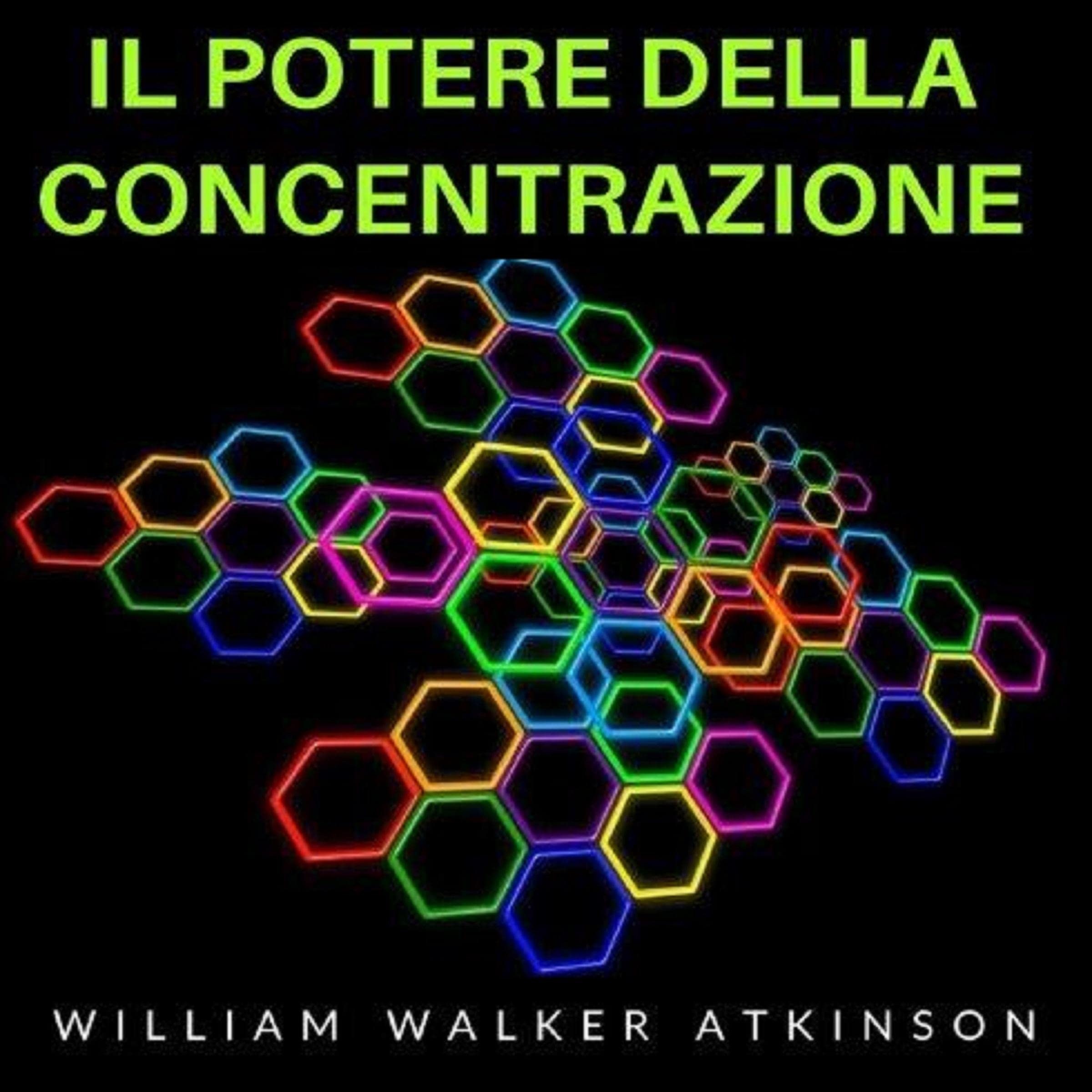 Il Potere della Concentrazione