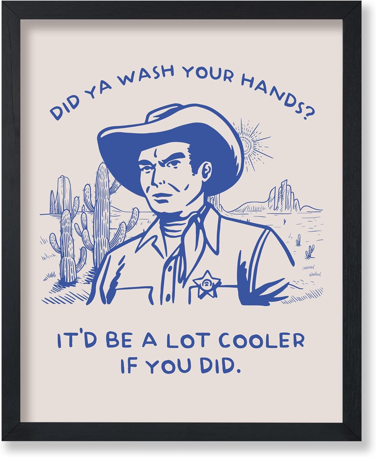 Poster Master Blue Did Ya – Póster con estampado retro de vaquero – Arte occidental – Arte moderno – Decoración de pared de baño humorística –