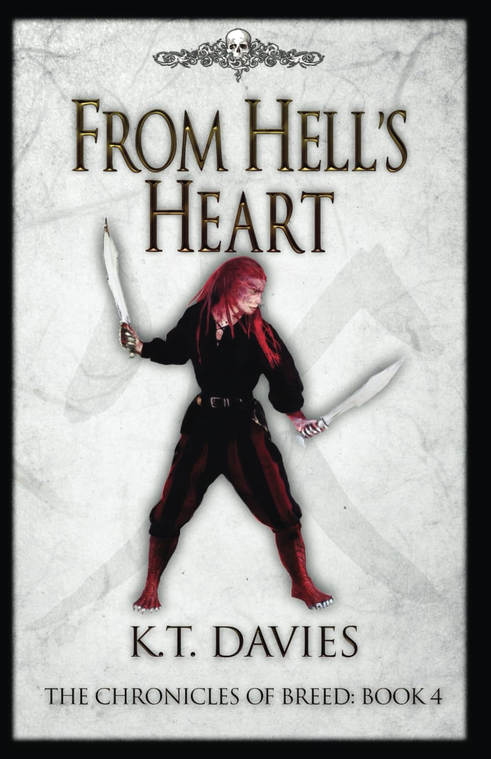 From Hell's Heart: The Chronicles of Breed: Book Four: 4