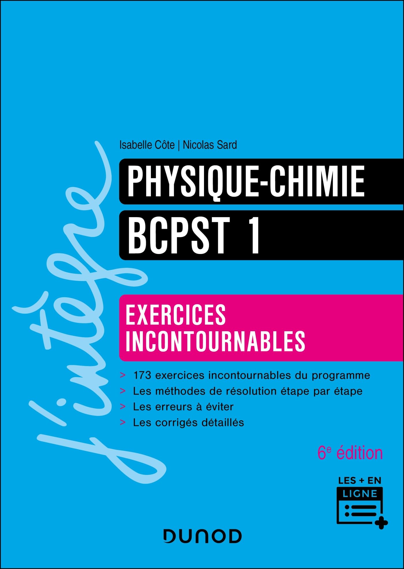 Physique-Chimie Exercices incontournables BCPST 1 6e éd.