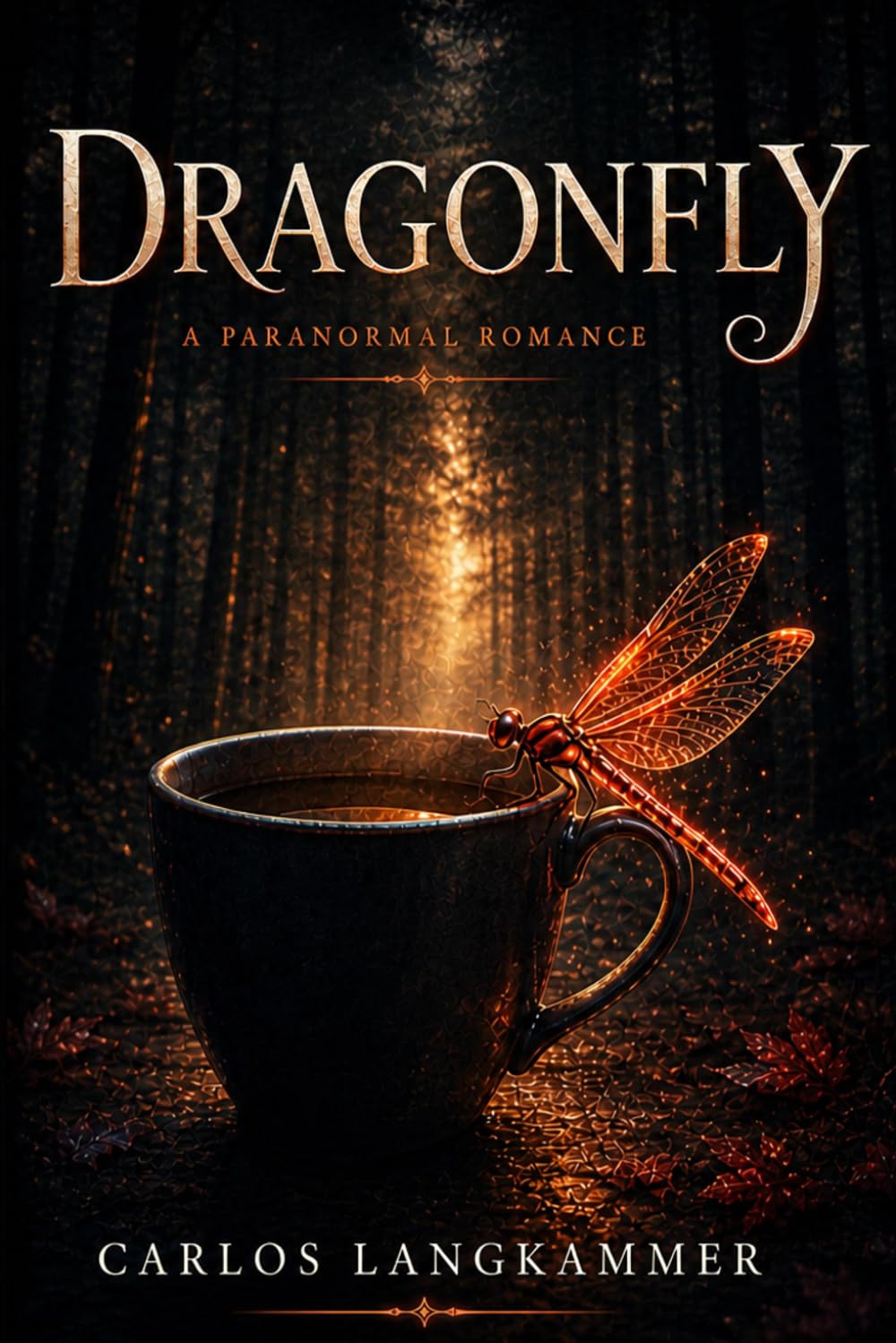 DRAGONFLY: The Alpha’s Dragon Mate Book 1 A Small-Town Paranormal Romance
