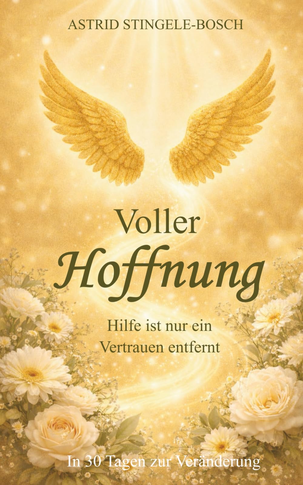 Voller Hoffnung: Hilfe ist nur ein Vertrauen entfernt.