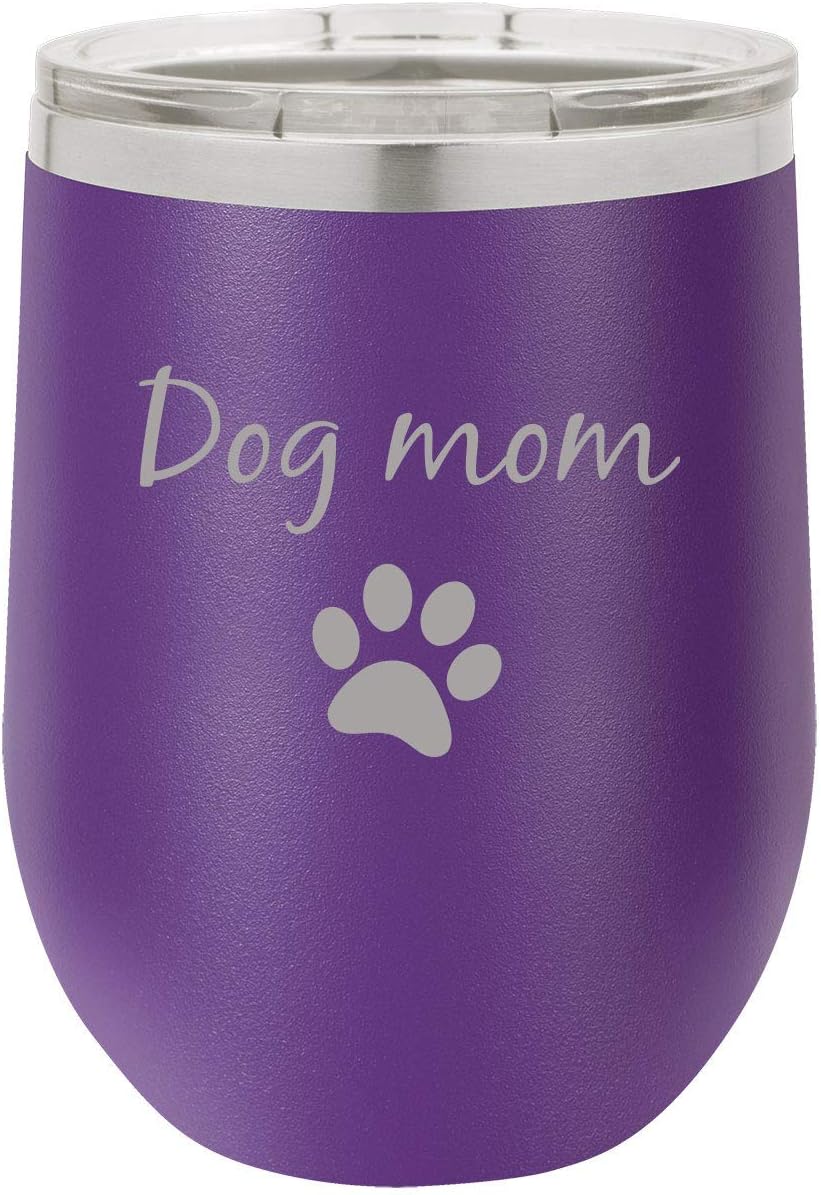 Dog Mom - Dog Paw Stainless Steel Engraved Insulated 12 oz Double-Walled Wine Tumbler with Clear Plastic Lid, White