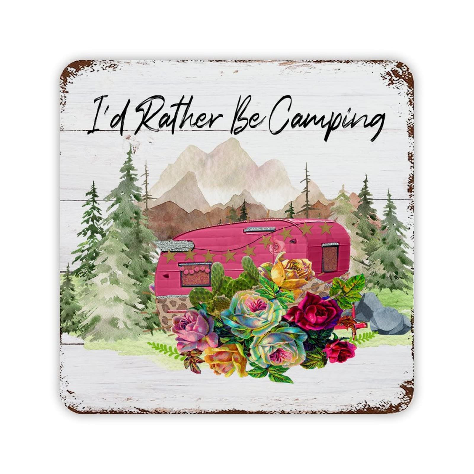 ENEDNATE I'd Rather Be Camping Aluminum Sign 12x12 inch Iron Poster Painting Tin Sign for Cafe Bar Pub Home Beer Decoration