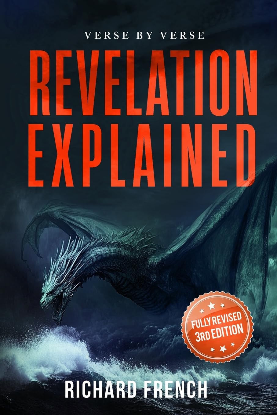 Revelation Explained: Verse by Verse