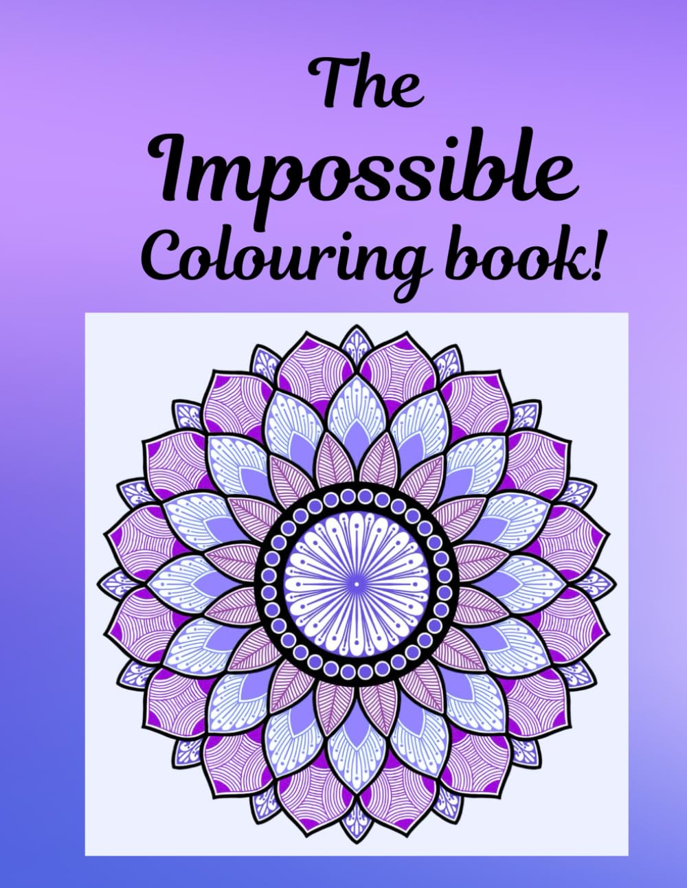 The Impossible Colouring Book: 100th book celebration