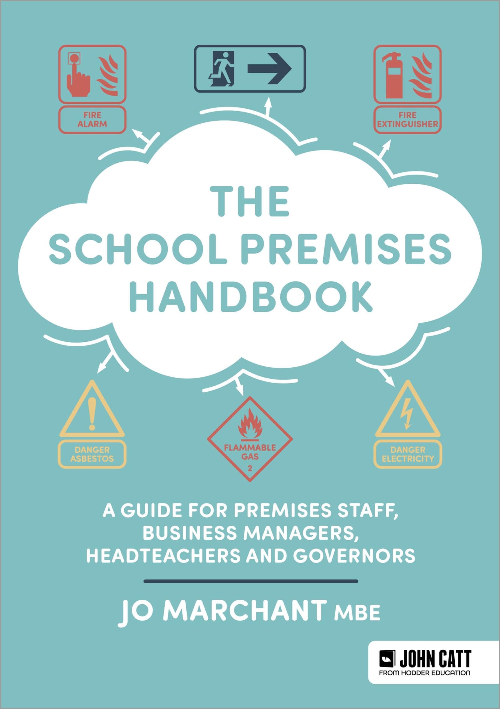 The School Premises Handbook a guide for premises  by Jo Marchant PAPERBACK