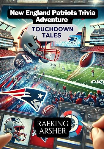 Touchdown Tales: The Patriots 250 Trivia Challenge