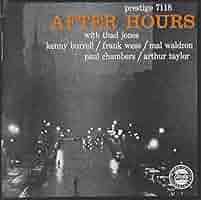 (CD)After Hours／Thad Jones Thad Jones / Kenny Burrell / Frank Wess / Mal Waldron / Paul