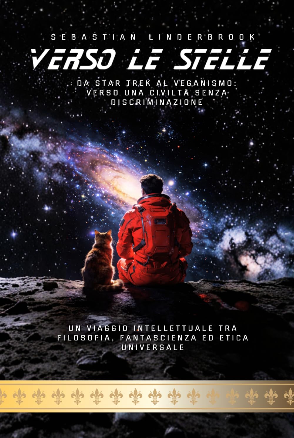 VERSO LE STELLE: Da Star Trek al Veganismo: verso una civiltà etica senza discriminazione