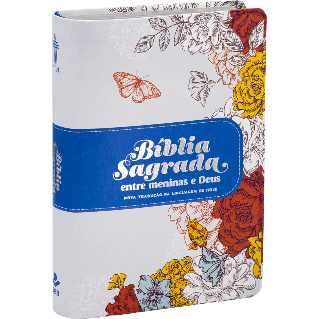 Bíblia Sagrada entre Meninas e Deus NTLH | SBB | Entre Meninas e