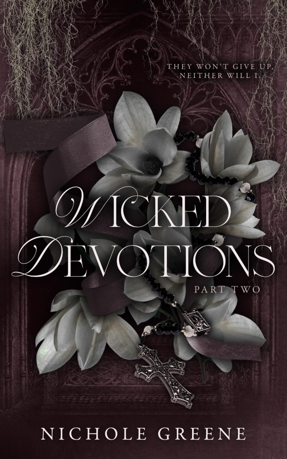 Wicked Devotions Part 2 (Wicked Devotions Duet)