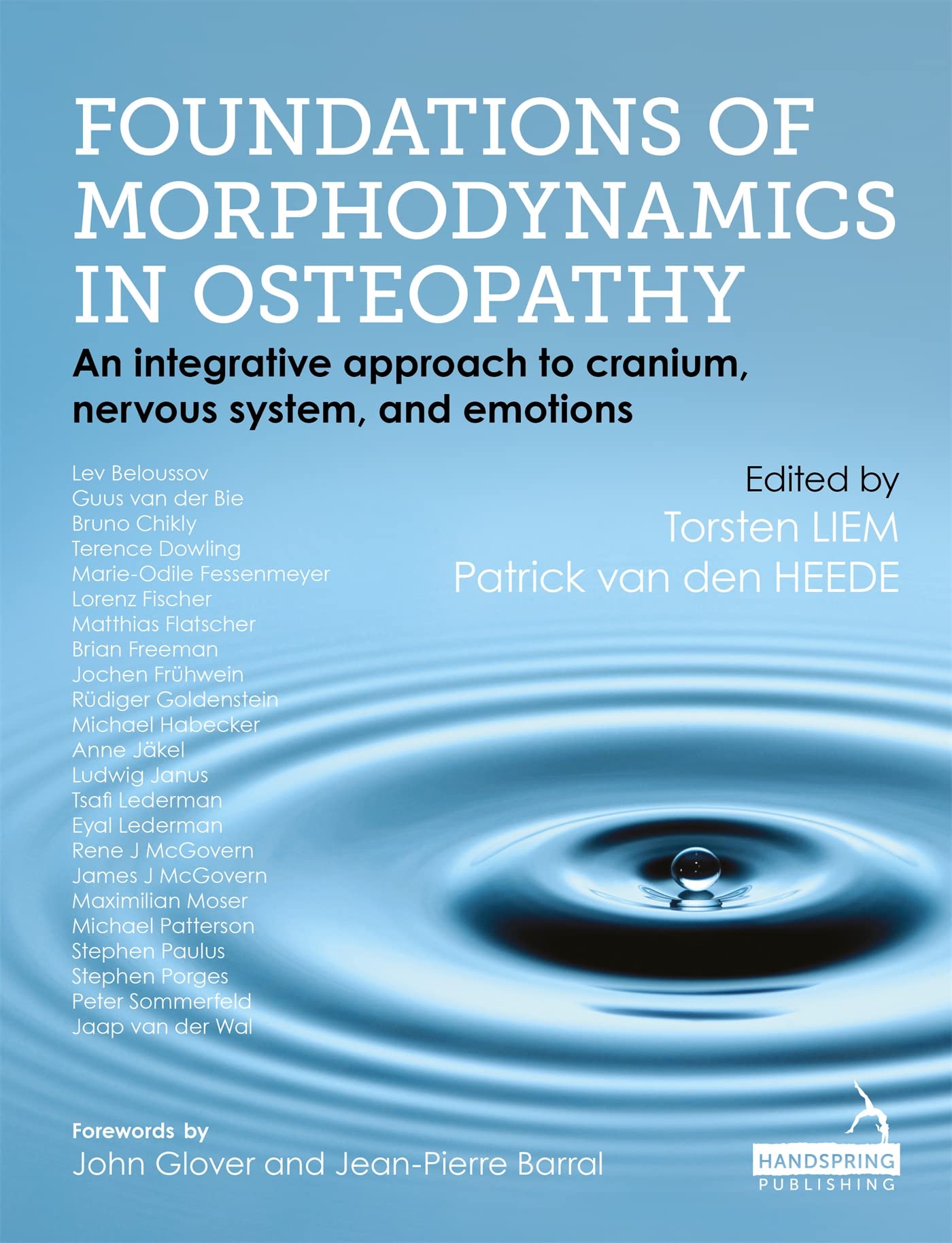 Foundations of Morphodynamics in Osteopathy: An  by Torsten Liem HARDBACK