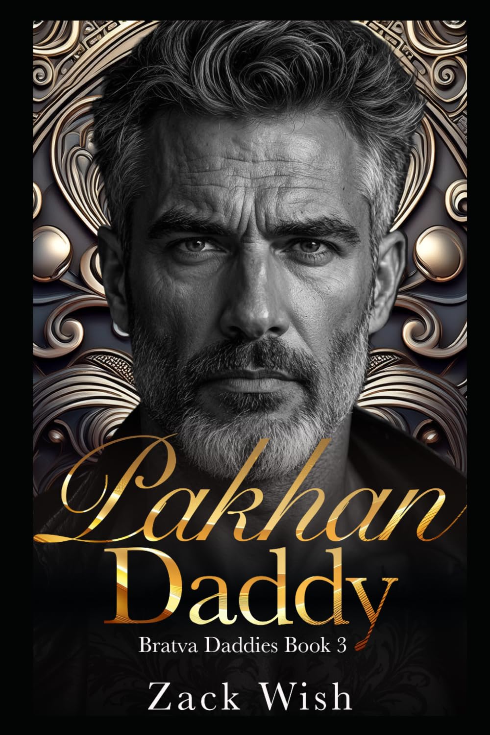 Pakhan Daddy: An Age Gap Russian Mafia Romance (Bratva Daddies)